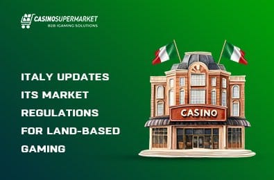 Green gradient banner announcing Italy updates its market regulations for land-based gaming, with a brick casino building and Italian flags.